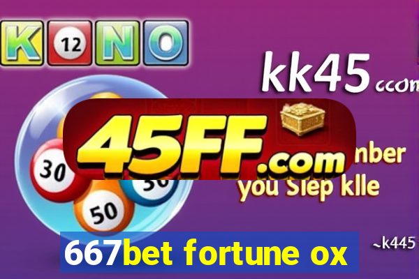 667bet fortune ox